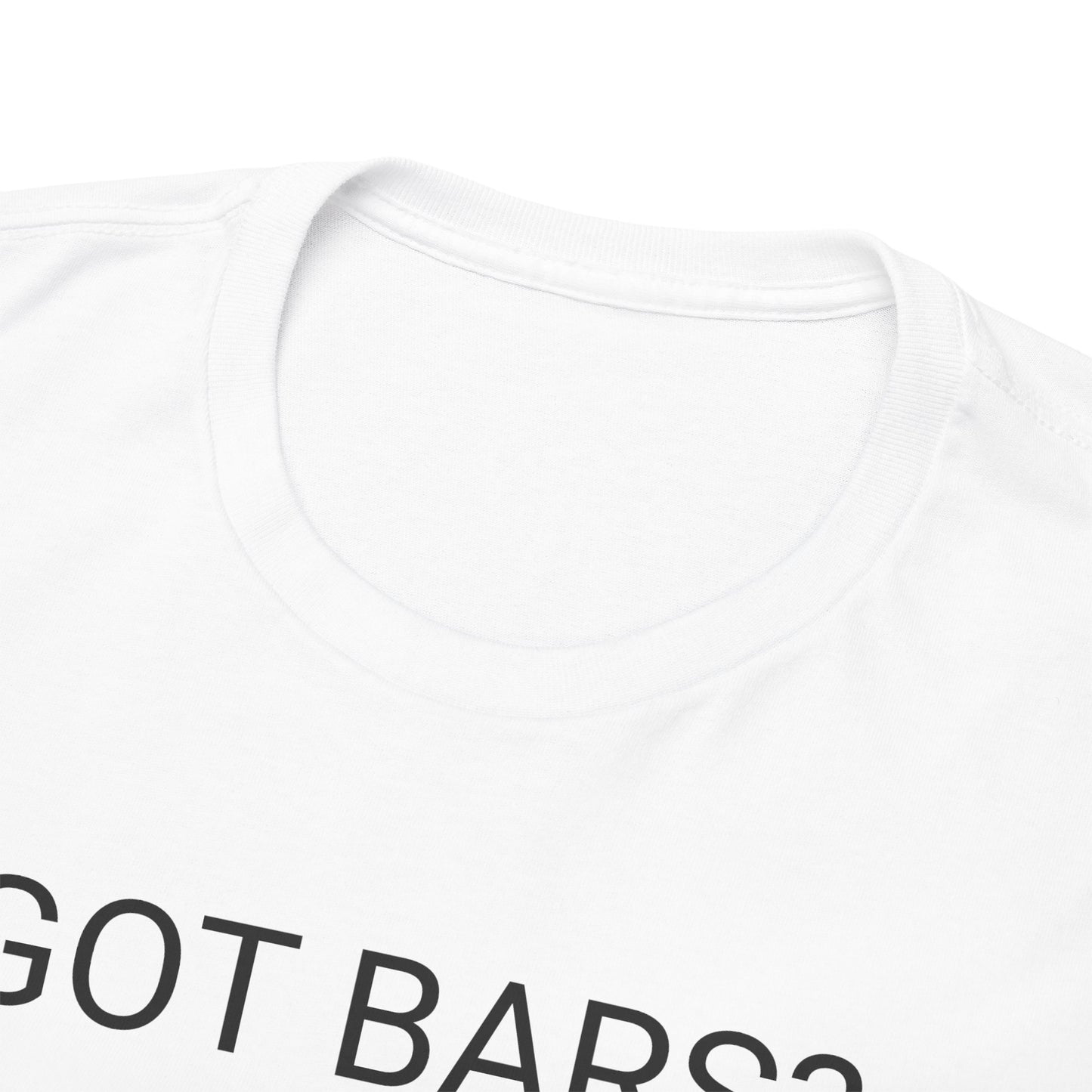 Got Bars? Silver Bars T-Shirt